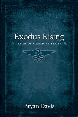 Exodus Rising - Davis, Bryan