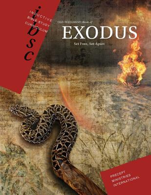 Exodus: Set Free, Set Apart - Precept Ministries International