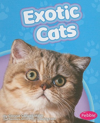 Exotic Cats - Miller, Connie Colwell