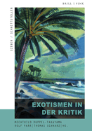 Exotismen in Der Kritik