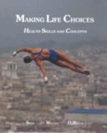 Expanded Ed-Making Life Choice Health/Sk