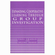 Expanding Cooperative Learning Through Group Investigation