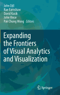 Expanding the Frontiers of Visual Analytics and Visualization
