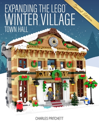 Expanding the Winter Village: Special Edition: Town Hall - Pritchett, Charles
