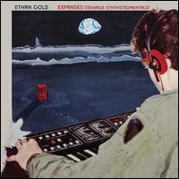 Expanses (Teenage Synthstrumentals) - Ethan Gold