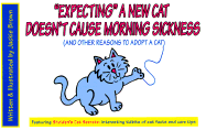 Expecting a New Cat Doesn't Cause Morning Sickness: And Other Reasons to Adopt a Cat