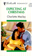 Expecting at Christmas - Maclay, Charlotte