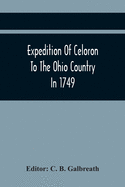 Expedition Of Celoron To The Ohio Country In 1749