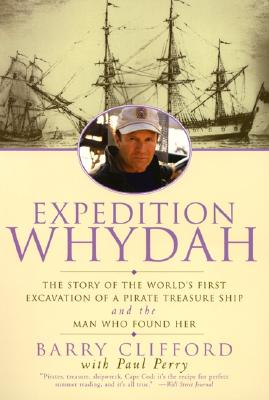 Expedition Whydah - Clifford, Barry, and Perry, Paul