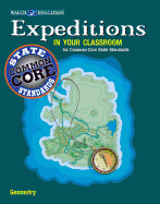 Expeditions in Your Classroom: Geometry for Common Core State Standards