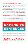 Expensive Sentences: Debunking the Common Myths That Derail Decisions and Sabotage Success