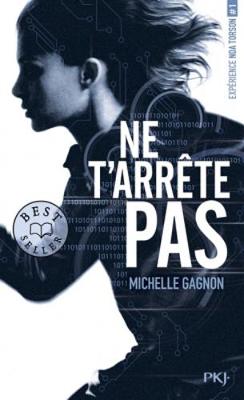 Experience Noa Torson 1/Ne T'arrete Pas - Gagnon, Michelle