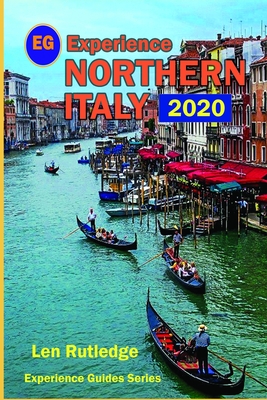 Experience Northern Italy 2020 - Rutledge, Phensri (Photographer), and Rutledge, Len