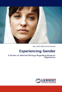Experiencing Gender