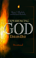 Experiencing God Day-By-Day: A Devotional - Blackaby, Henry T, and Blackaby, Richard, Dr., B.A., M.DIV., Ph.D.