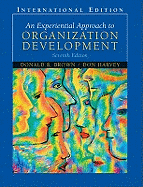 Experiential Approach to Organization Development: International Edition