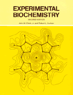 Experimental Biochemistry - Clark, John M, and Switzer, Robert L