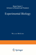 Experimental Biology - McGuire, William (Editor)