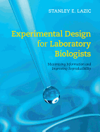 Experimental Design for Laboratory Biologists