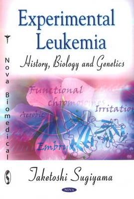 Experimental Leukemia - Sugiyama, Jaketoshi