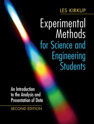 Experimental Methods for Science and Engineering Students - Kirkup, Les