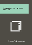 Experimental Physical Science