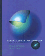 Experimental Psychology - Kantowitz, Barry H, and Elmes, David G, and Roediger, Henry L, III