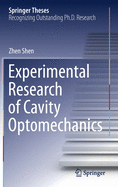 Experimental Research of Cavity Optomechanics