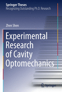 Experimental Research of Cavity Optomechanics