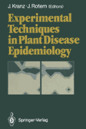 Experimental Techniques in Plant Disease Epidemiology