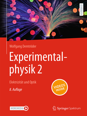Experimentalphysik 2: Elektrizit?t und Optik - Demtrder, Wolfgang