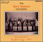 Experiments in Big Band Jazz - 1945