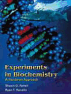 Experiments in Biochemistry: A Hands-On Approach