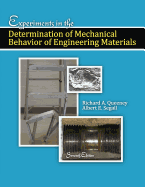 Experiments in the Determination of Mechanical Behavior of Engineering Materials