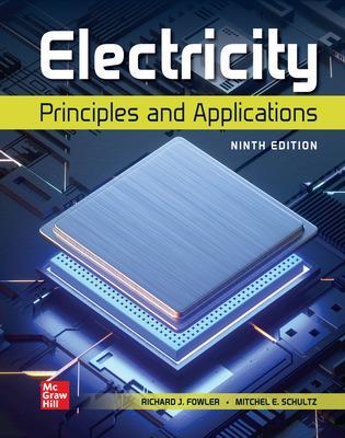 Experiments Manual to accompany Electricity: Principles and Applications - Fowler, Richard