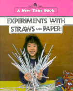 Experiments with Straws and Paper