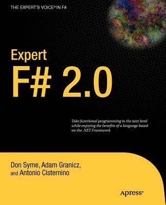 Expert F# 2.0 - Syme, Don, and Granicz, Adam, and Cisternino, Antonio
