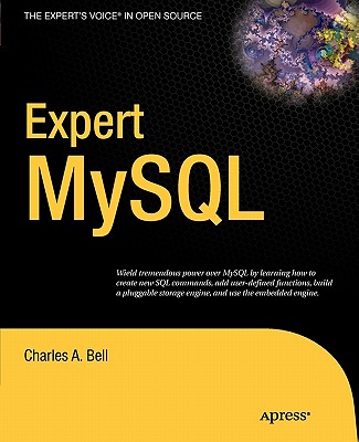 Expert MySQL - Bell, Charles, Sir