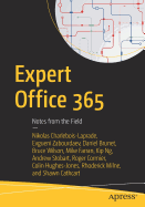 Expert Office 365: Notes from the Field