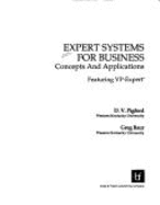 Expert Systems for Business: Featuring VP-Expert