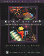 Expert Systems: Principles and Programming