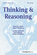 Expert Thinking: A Special Issue of Thinking and Reasoning