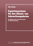 Expertensysteme Fur Den Einsatz Von Subroutinenpaketen: Am Beispiel Eines Expertensystems Fur Bildverarbeitung