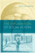 Explanation of Social Action: With a New Preface by the Author