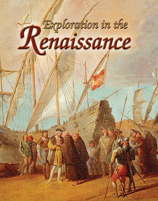 Exploration in the Renaissance - Elliott, Lynne