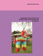 Exploration of Piano Theory and Positions with Unicorn Themes and Illustrations