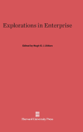 Explorations in enterprise