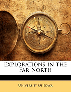 Explorations in the Far North