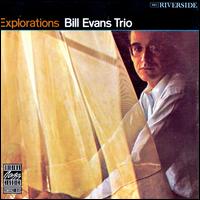 Explorations - Bill Evans Trio