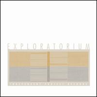 Exploratorium - Exploratorium